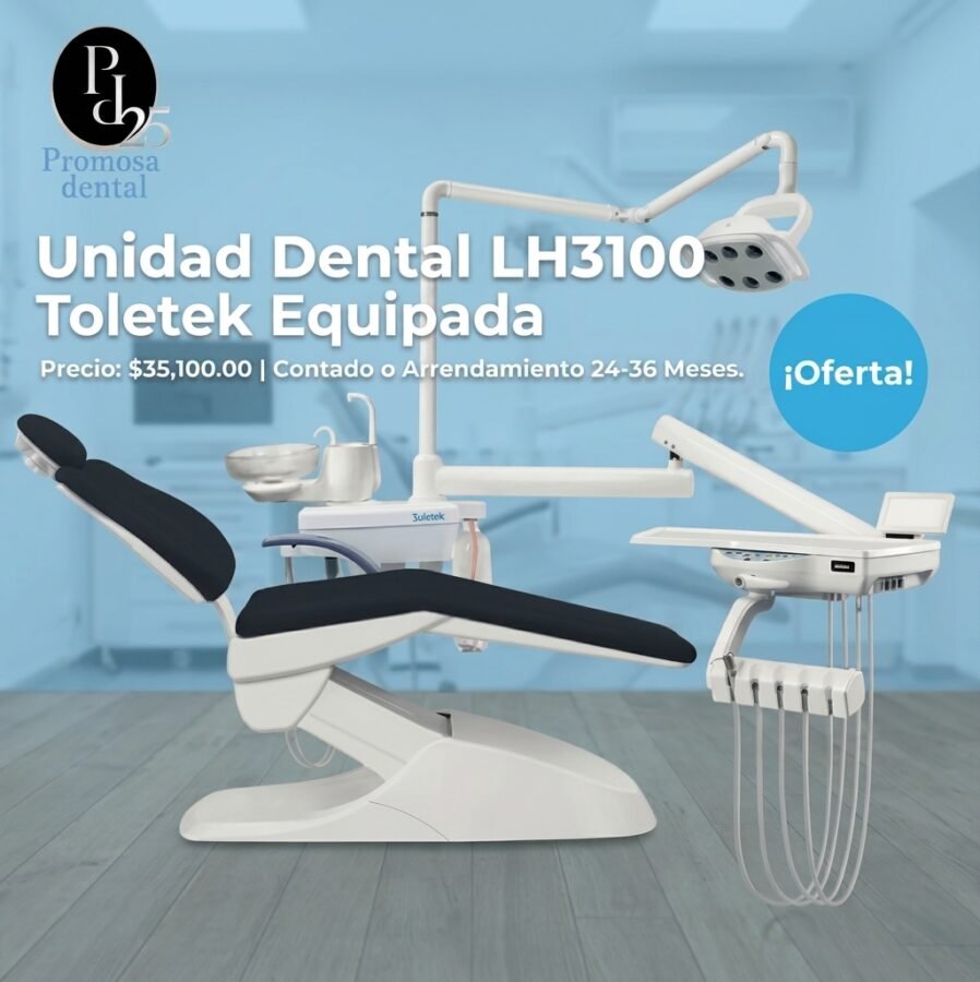Unidad dental LH3100 Toletek equipada en oferta: $35,100 de contado o arrendamiento a 24-36 meses